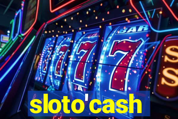 sloto'cash