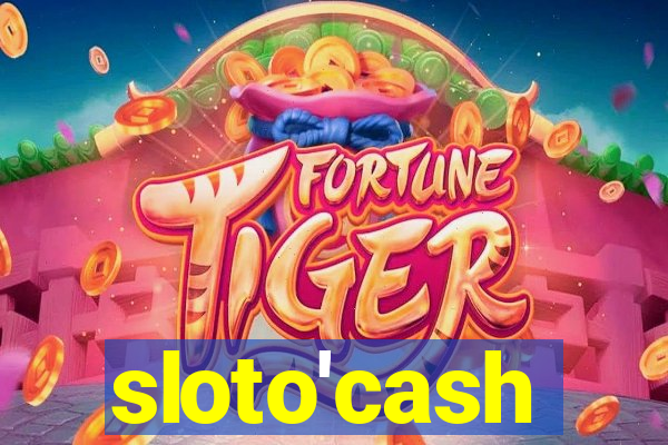 sloto'cash