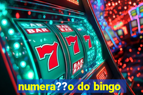 numera??o do bingo