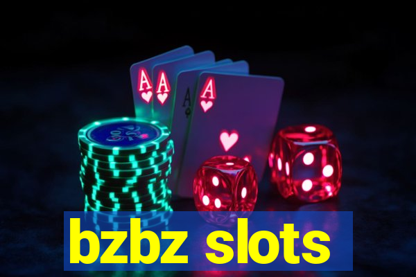 bzbz slots