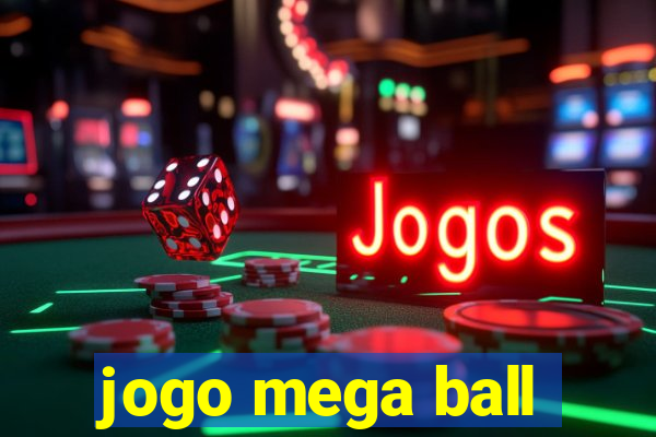 jogo mega ball