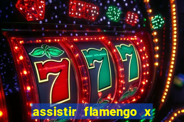 assistir flamengo x bahia multicanais