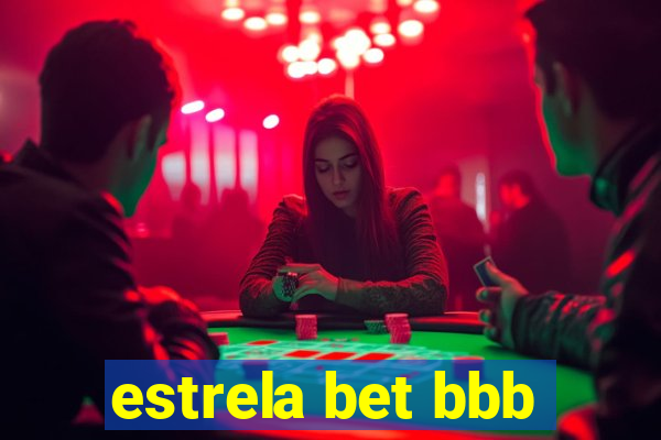 estrela bet bbb