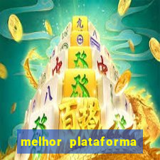 melhor plataforma para jogar fortune tiger hoje