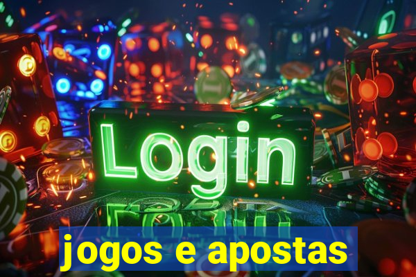 jogos e apostas