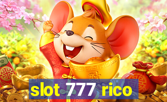 slot 777 rico