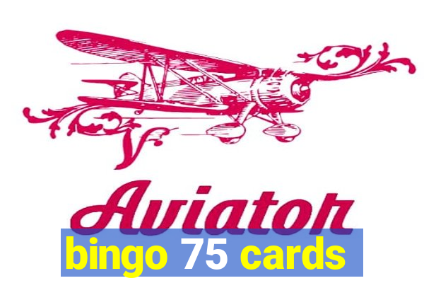 bingo 75 cards