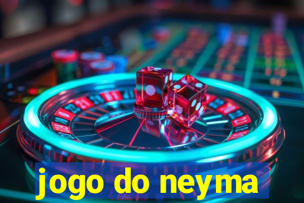 jogo do neyma