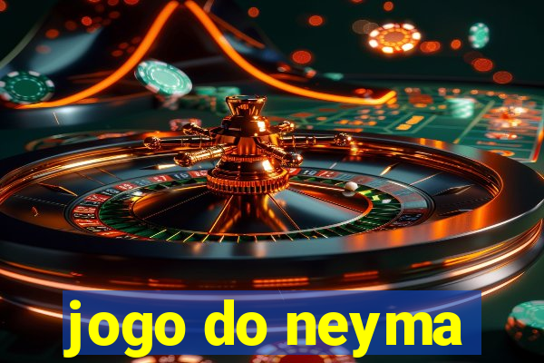 jogo do neyma