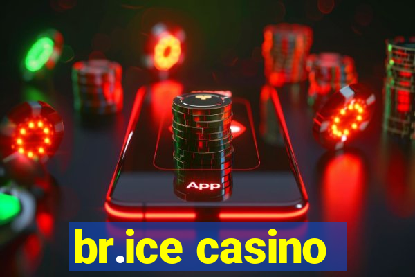 br.ice casino