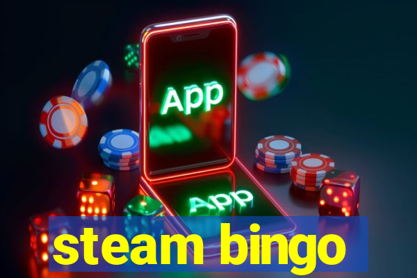 steam bingo