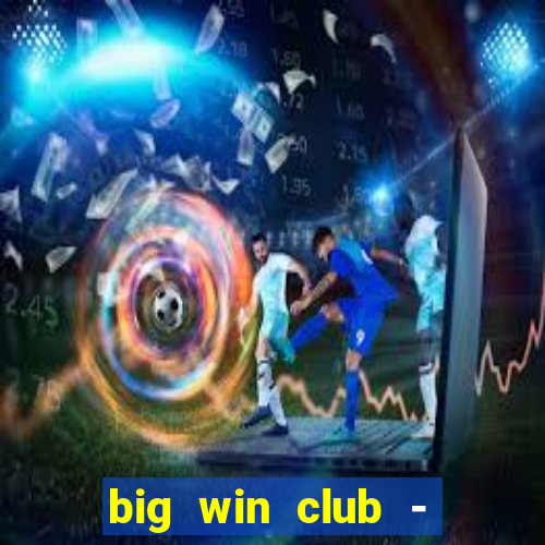 big win club - tongits pusoy