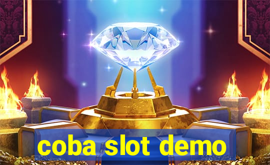 coba slot demo