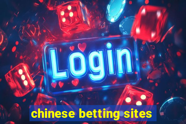 chinese betting sites