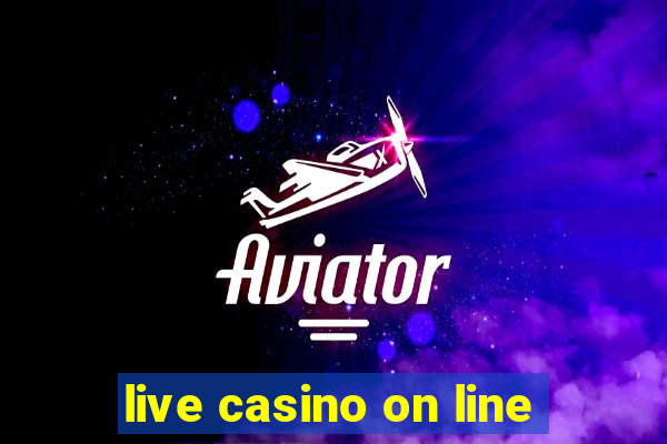 live casino on line