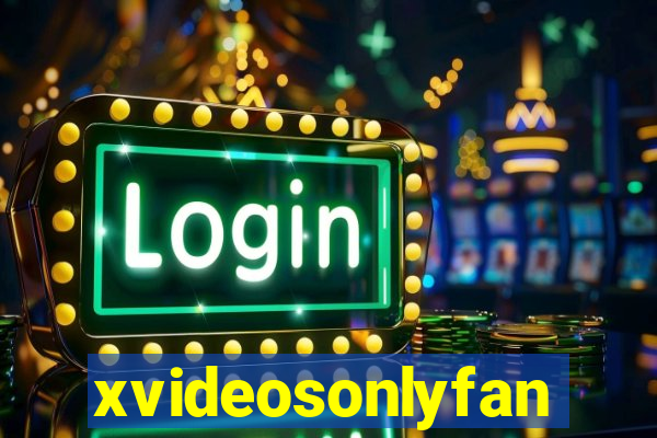 xvideosonlyfan