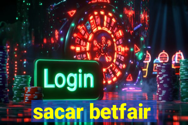 sacar betfair