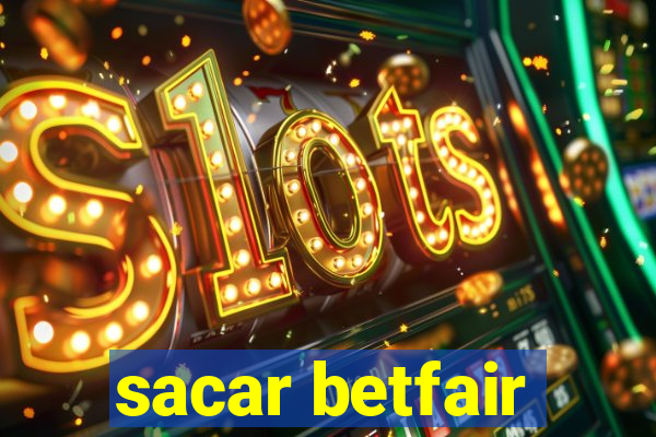 sacar betfair