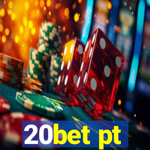 20bet pt