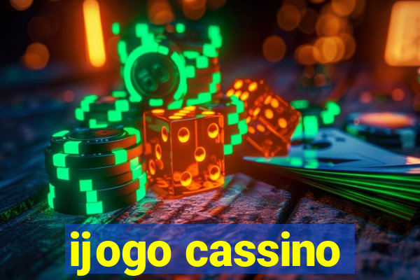 ijogo cassino