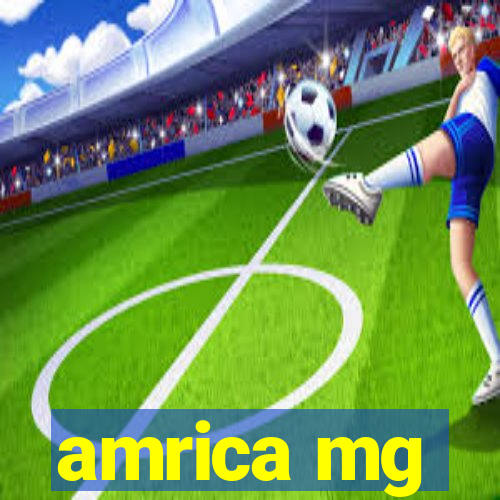 amrica mg