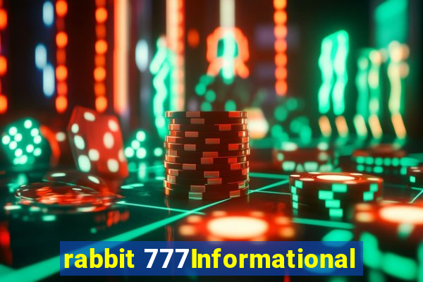 rabbit 777Informational