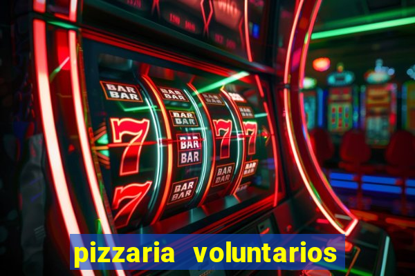 pizzaria voluntarios da patria sp