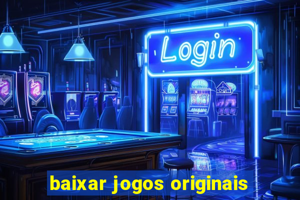 baixar jogos originais