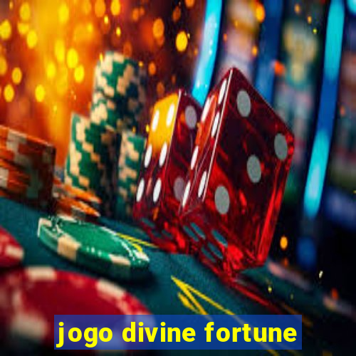 jogo divine fortune