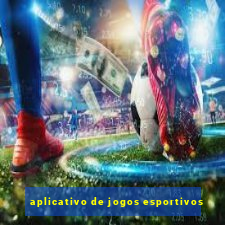 aplicativo de jogos esportivos