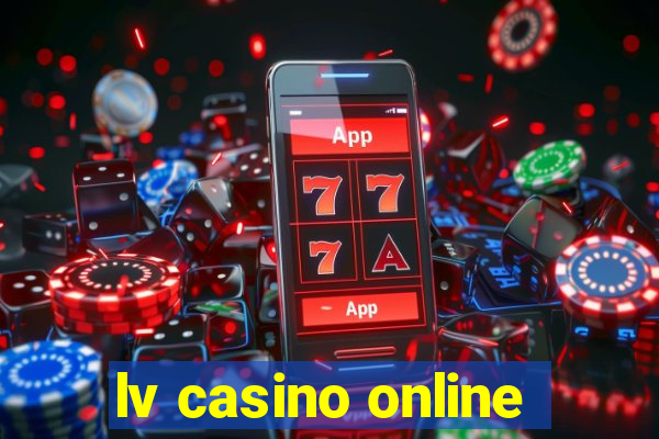 lv casino online