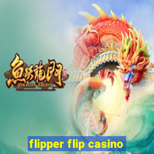 flipper flip casino