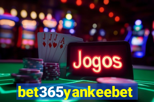 bet365yankeebet