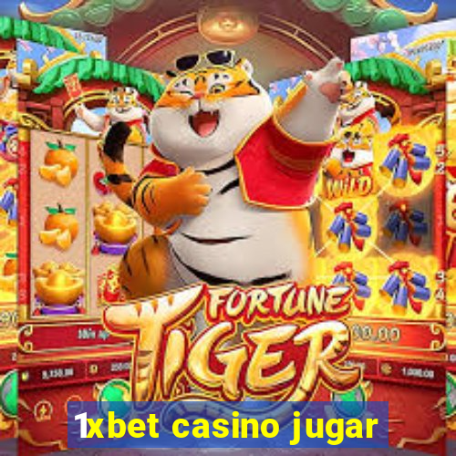 1xbet casino jugar