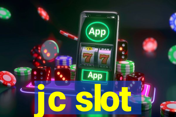 jc slot