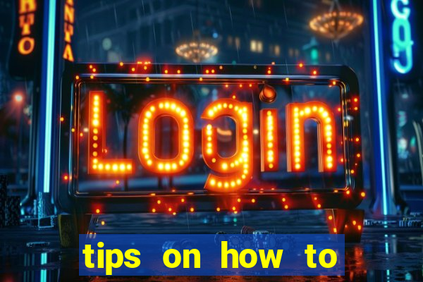 tips on how to win playing slot machines