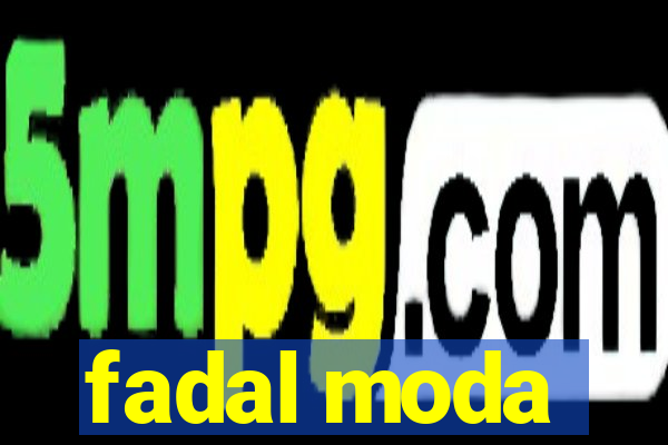 fadal moda