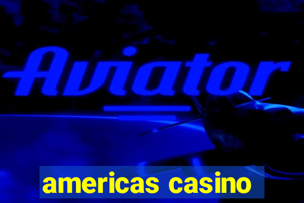 americas casino