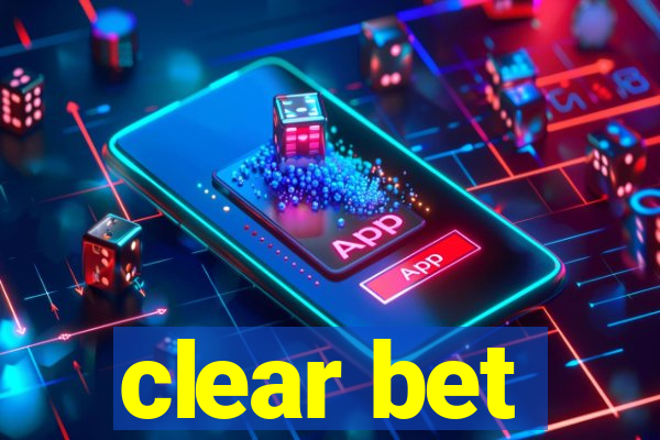 clear bet