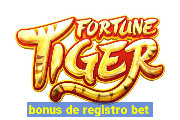 bonus de registro bet