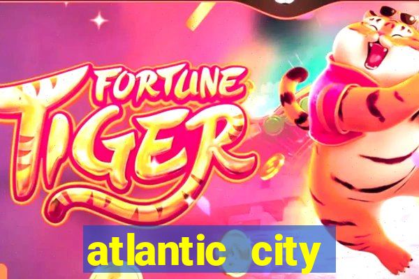 atlantic city casino resort