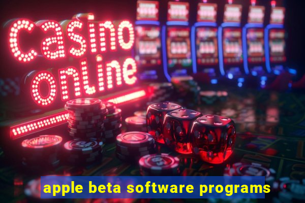 apple beta software programs