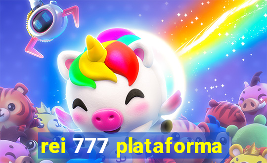 rei 777 plataforma