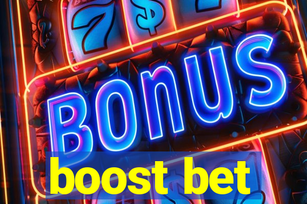 boost bet