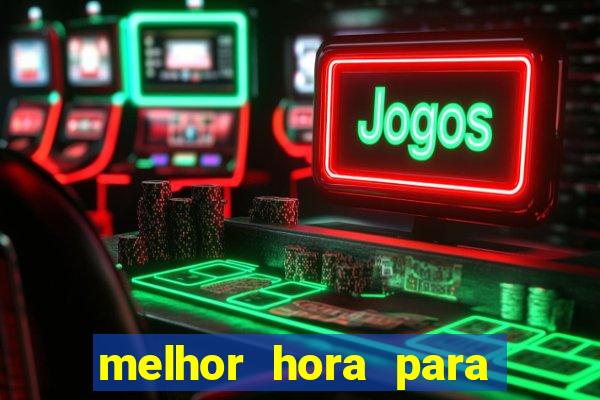 melhor hora para jogar fortune dragon