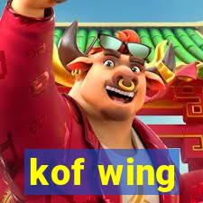 kof wing