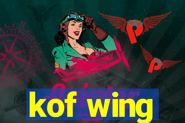 kof wing