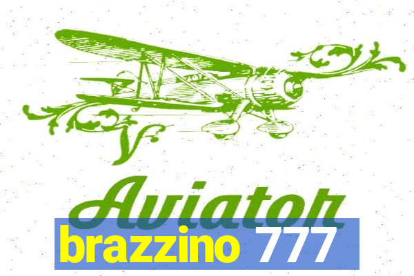 brazzino 777