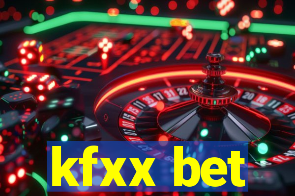 kfxx bet