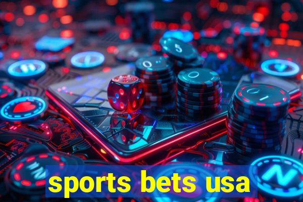 sports bets usa